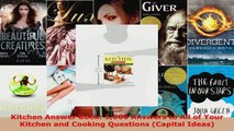 Read  Kitchen Answer Book 5000 Answers to All of Your Kitchen and Cooking Questions Capital EBooks Online