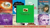 Download  The Cooks Encyclopedia of Vegetarian Cooking EBooks Online
