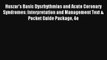 Huszar's Basic Dysrhythmias and Acute Coronary Syndromes: Interpretation and Management Text