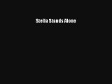 Stella Stands Alone [PDF] Full Ebook