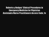 Roberts & Hedges' Clinical Procedures in Emergency Medicine for Physician Assistants/Nurse