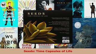 Read  Seeds Time Capsules of Life PDF Free
