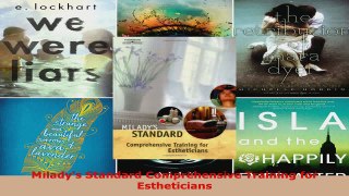 Read  Miladys Standard Comprehensive Training for Estheticians Ebook Free