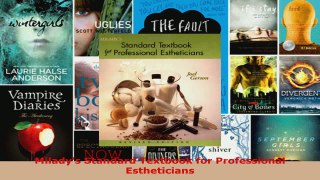 Read  Miladys Standard Textbook for Professional Estheticians EBooks Online
