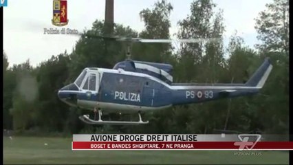Avionë droge drejt Italisë - News, Lajme - Vizion Plus