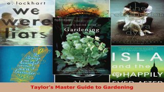 Download  Taylors Master Guide to Gardening PDF Online