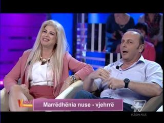 Vizioni i pasdites - Marrëdhëniet nuse - vjehrrë. Pj1 - 29 Tetor 2015 - Show - Vizion Plus