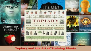 Download  Topiary and the Art of Training Plants Ebook Free