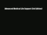 Read Advanced Medical Life Support (3rd Edition)# Ebook Free