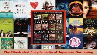 Read  The Illustrated Encyclopedia of Japanese Gardening Ebook Free