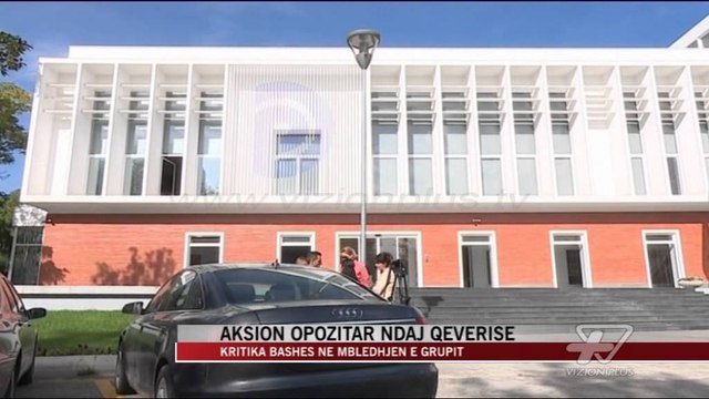 Kritika Bashës në mbledhjen e grupit - News, Lajme - Vizion Plus