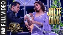 'JALTE DIYE' Full VIDEO song |  PREM RATAN DHAN PAYO | Salman Khan, Sonam Kapoor | 2015