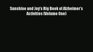 Read Sunshine and Joy's Big Book of Alzheimer's Activities (Volume One) Ebook Free
