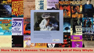 Read  More Than a Likeness The Enduring Art of Mary Whyte Ebook Free