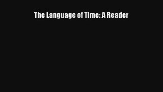 Read The Language of Time: A Reader# Ebook Free