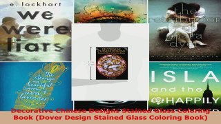 Read  Decorative Chinese Designs Stained Glass Coloring Book Dover Design Stained Glass EBooks Online