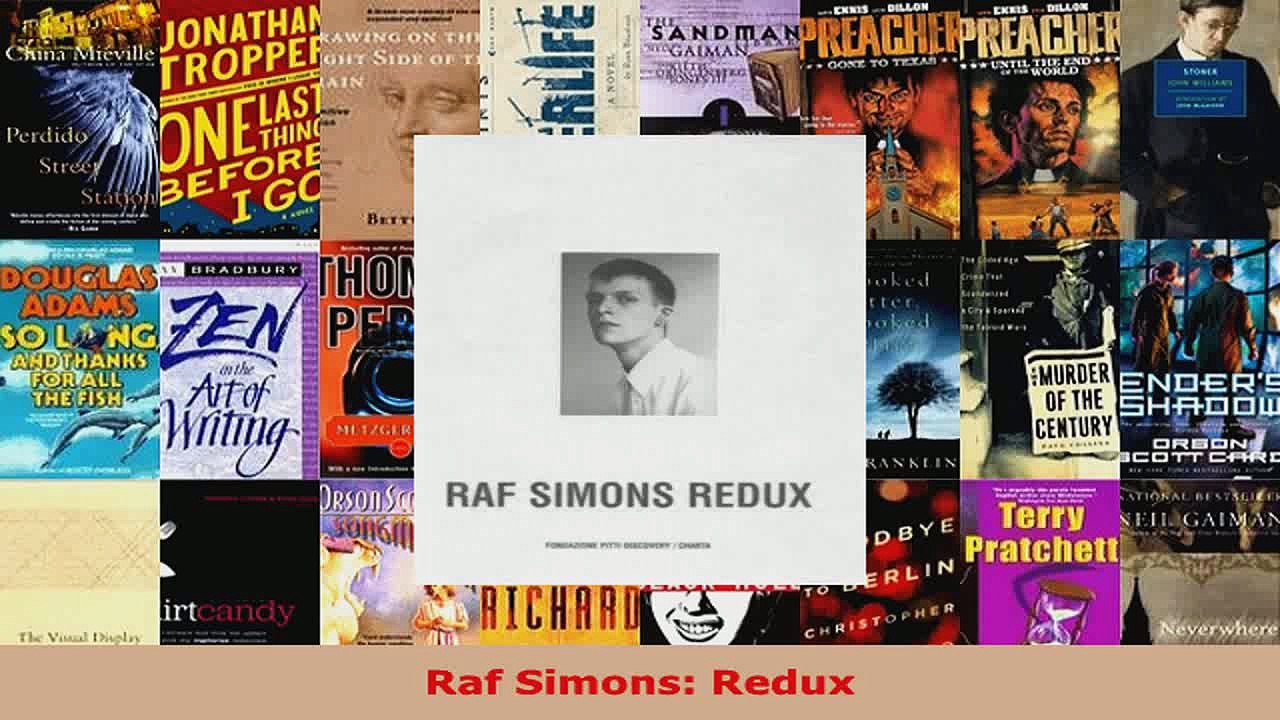 Read  Raf Simons Redux Ebook Free