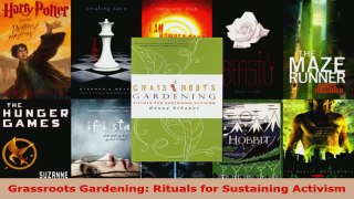 Read  Grassroots Gardening Rituals for Sustaining Activism Ebook Free