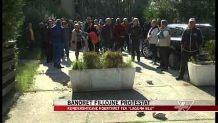 Banorët fillojnë protestat për “Lagunën blu” - News, Lajme - Vizion Plus