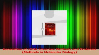 Download  Generation of cDNA Libraries Methods and Protocols Methods in Molecular Biology PDF Online