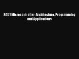 Download 8051 Microcontroller: Architecture Programming and Applications# PDF Free