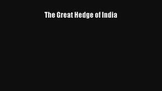 The Great Hedge of India [Download] Online