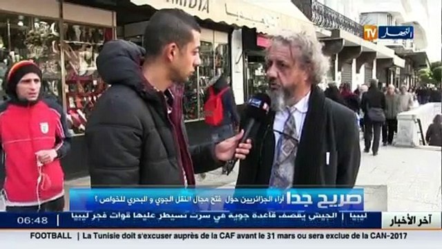 صريح جدا أراء الجزائريين حول فتح مجال النقل الجوي والبحري للخواص ؟