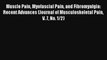 Muscle Pain Myofascial Pain and Fibromyalgia: Recent Advances (Journal of Musculoskeletal Pain