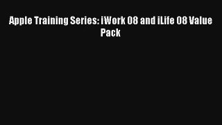 Read Apple Training Series: iWork 08 and iLife 08 Value Pack# Ebook Free