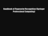 Read Handbook of Fingerprint Recognition (Springer Professional Computing)# PDF Free