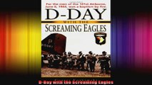 DDay with the Screaming Eagles