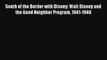 [PDF Download] South of the Border with Disney: Walt Disney and the Good Neighbor Program 1941-1948