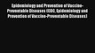 Read Epidemiology and Prevention of Vaccine-Preventable Diseases (CDC Epidemiology and Prevention#