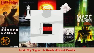 Read  Just My Type A Book About Fonts EBooks Online