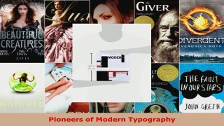 Read  Pioneers of Modern Typography EBooks Online