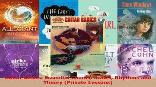 Read  Guitar Basics Essential Chords Scales Rhythms and Theory Private Lessons Ebook Free