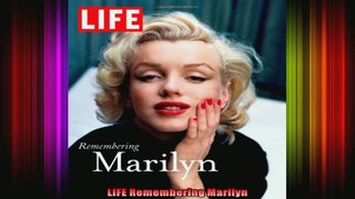 LIFE Remembering Marilyn