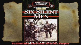 Six Silent MenBook Three 101st LRP  Rangers