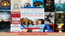 Download  Childrens Medical Guide Columbia University Childrens Medical Guide PDF Online