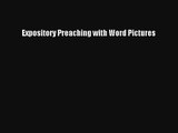 Expository Preaching with Word Pictures [PDF] Full Ebook