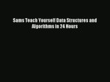 Sams Teach Yourself Data Structures and Algorithms in 24 Hours PDF
