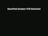 SharePoint Designer 2010 Unleashed Read Online