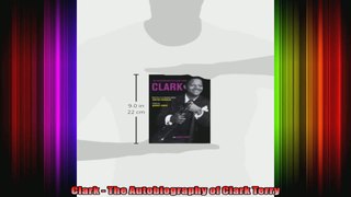 Clark  The Autobiography of Clark Terry