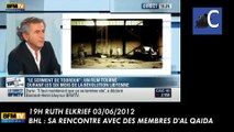 BHL : sa rencontre avec des membres d'Al Qaida en Libye