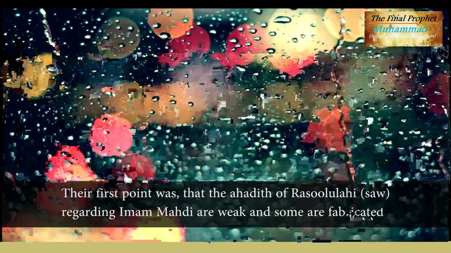 The hadiths pertaining Imam Mahdi (Alaihis Salam) - Sheikh Ahmad Ali