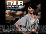 Calabria 2007 - Enur feat. Natasja & MIMS
