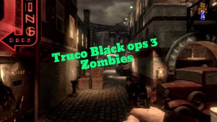 Truco Black ops3 Zombies!!!!