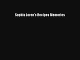 [PDF Download] Sophia Loren's Recipes Memories [Read] Online