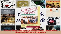 PDF Download  Choral Music Methods and Materials Developing Successful Choral Programs PDF Online