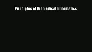 Principles of Biomedical Informatics  Online Book